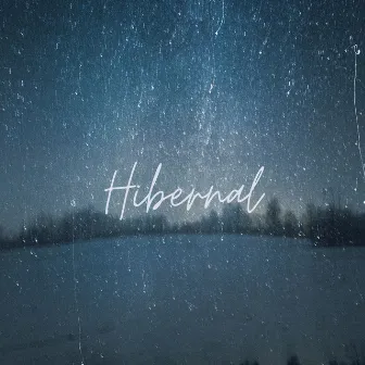 Hibernal by Malcolm Holmes