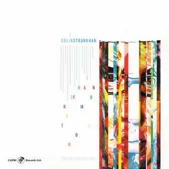 Transformation by Colin Stranahan