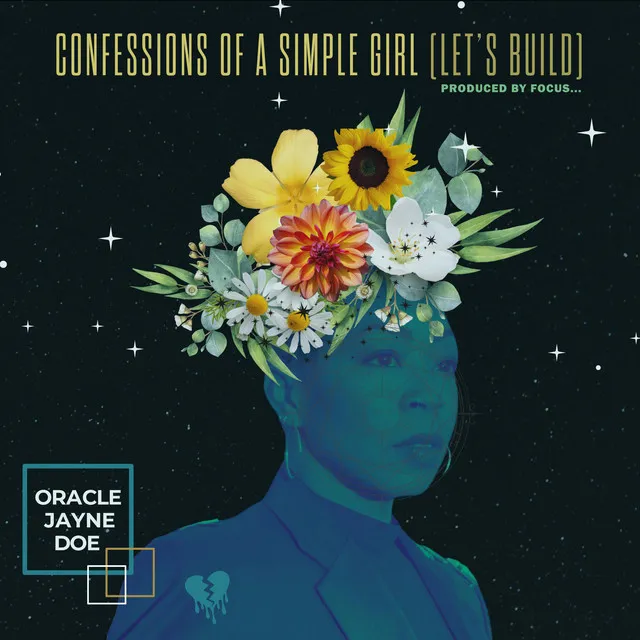 Confessions of a Simple Girl (Let's Build)