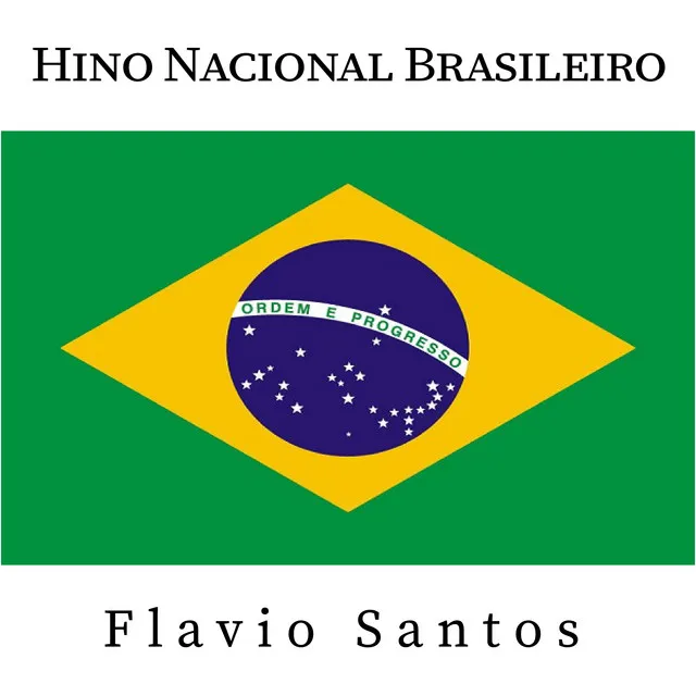 Hino Nacional Brasileiro