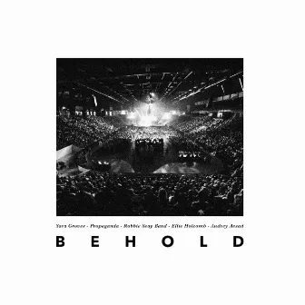 Behold (Live) by Robbie Seay