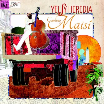 Yelsy Heredia: Camino a Maisí by Yelsy Heredia