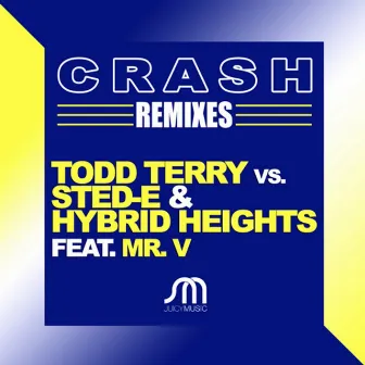 Crash (Remixes) by Hybrid Heights