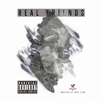 Real Friends by Chad L.E McGhie