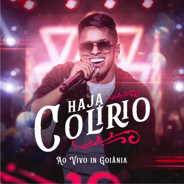 Haja Colirio - Ao Vivo In Goiania