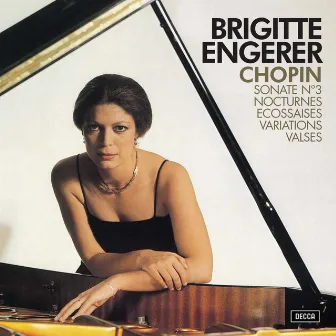 Chopin: Sonate No.3, Nocturnes, Ecossaises, Variations, Valses by Brigitte Engerer