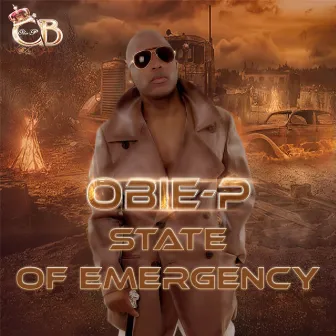 State of Emergency by Obie P