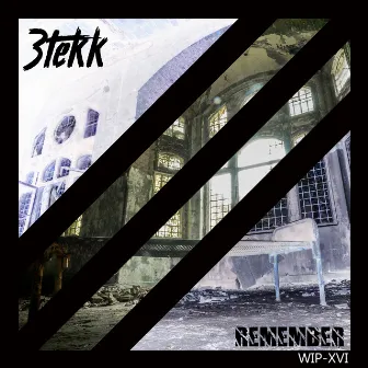 Remember by 3Tekk