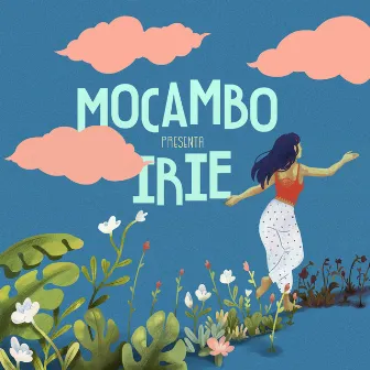 Irie by Mocambo