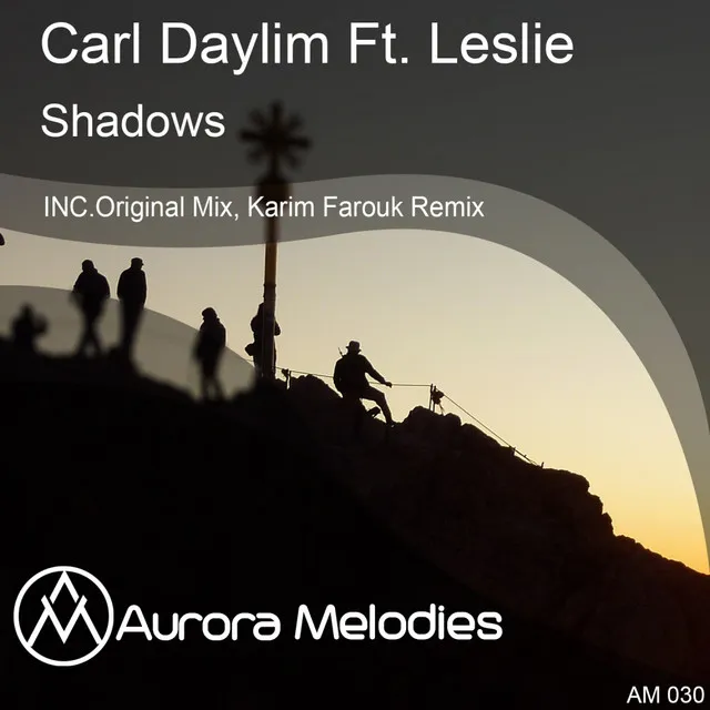 Shadows - Karim Farouk Remix