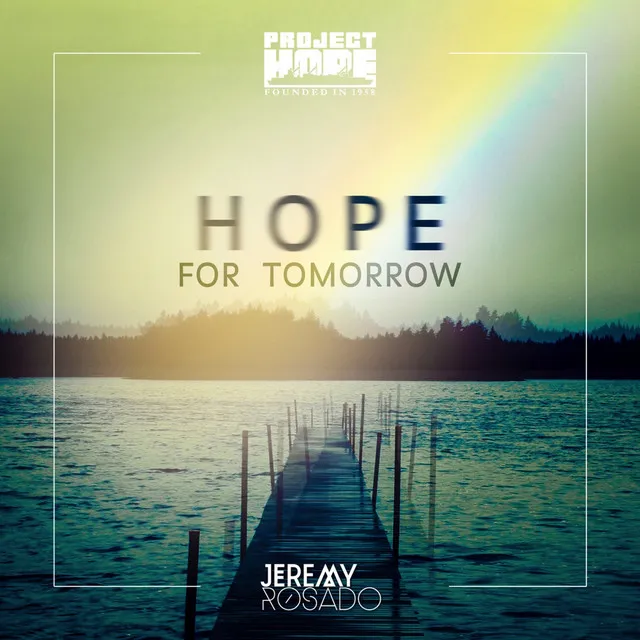 Hope for Tomorrow (Project Hope Version)