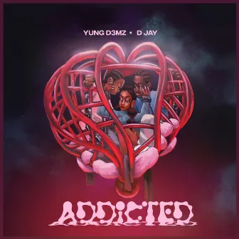 Addicted by Yung D3mz