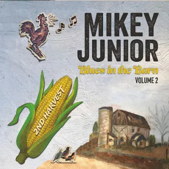 Blues in the Barn, Vol. 2 by Mikey Junior