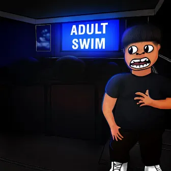 ADULT SWIM by 16thFlavor