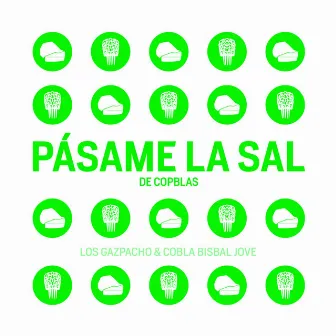 Pásame la Sal (De Copblas) by Cobla Bisbal Jove