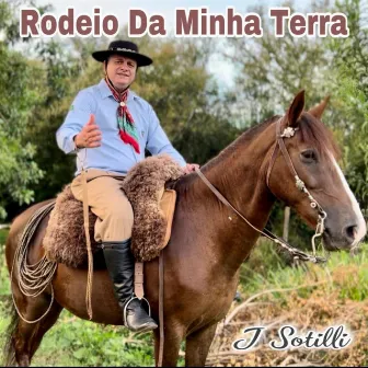 Rodeio da Minha Terra by J Sotilli