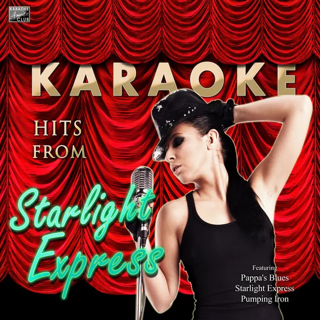 Karaoke Hits from Starlight Express