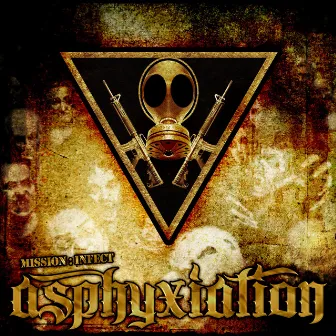 Asphyxiation by Mission : Infect