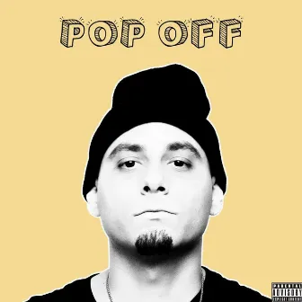 Pop Off by Jessie G