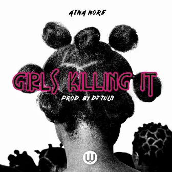 Girls Killing It by Unknown Artist