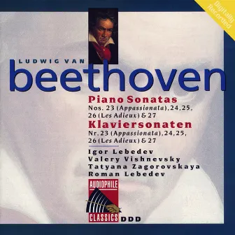 Beethoven: Piano Sonatas Nos. 23 - 27 by Igor Lebedev