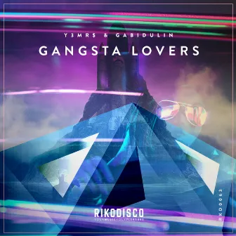 Gangsta Lovers by Y3MR$