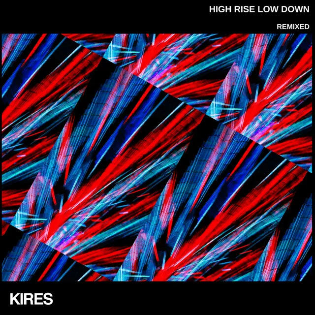 High Rise Low Down (Felix Jackson Remix)