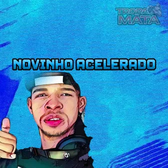 Novinho acelerado by Mc Menor Rayan