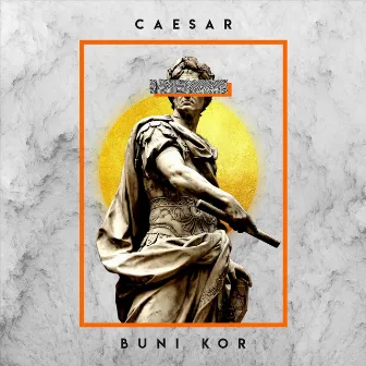 Caesar by Buni Kor