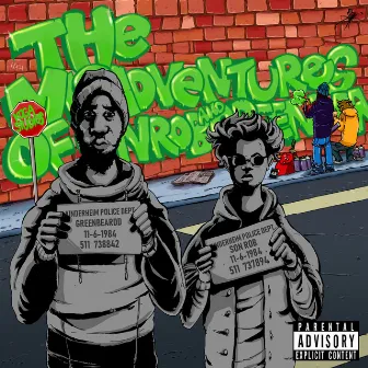 The Misadventures of Son Rob & Greenbeardd by Son Rob