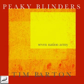 Seven Nation Army by Peaky Blinders