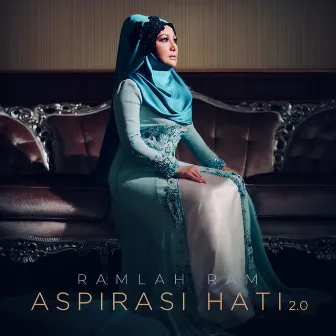 Aspirasi Hati 2.0 by Ramlah Ram