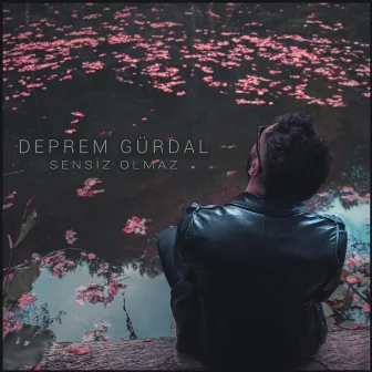 Sensiz Olmaz by Deprem Gürdal