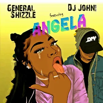 Angela by General Shizzle