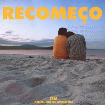 Recomeço by Equilíbrio Sonoro