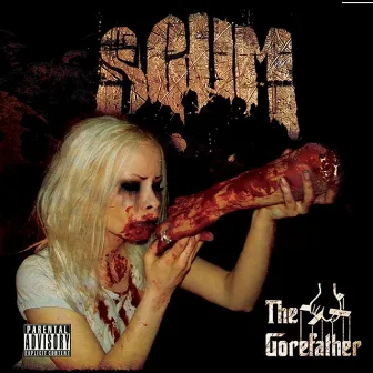 The Gorefather by Scum