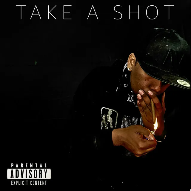 Take A Shot (A weed song) lol