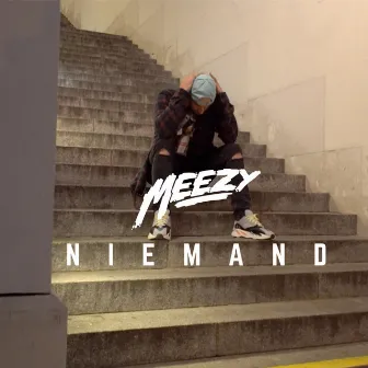 Niemand by Meezy