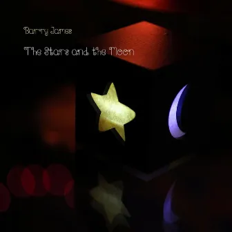 The Stars and the Moon by Barry James