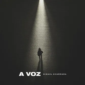 A Voz by Dimael Kharrara