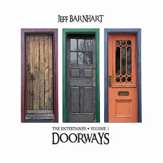 Doorways by Jeff Barnhart