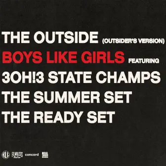 THE OUTSIDE (OUTSIDERS VERSION) by BOYS LIKE GIRLS