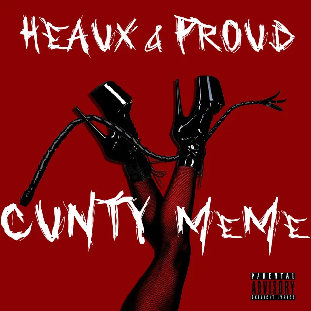 Heaux & Proud