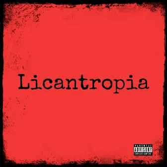 Licantropia by 1ndigu