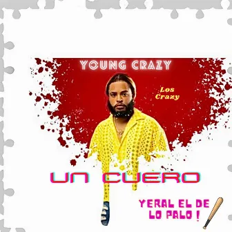 Un Cuero by Los Crazy RD