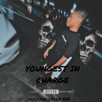 YOUNGEST IN CHARGE by JoyrdBeezy