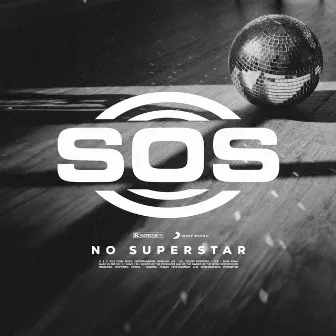 No Superstar by SOS