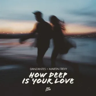 How Deep Is Your Love by DANZANTES (ofc)