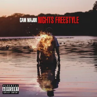 Nights Freestyle by Cam Major