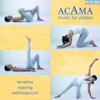 Music for Pilates by Acama